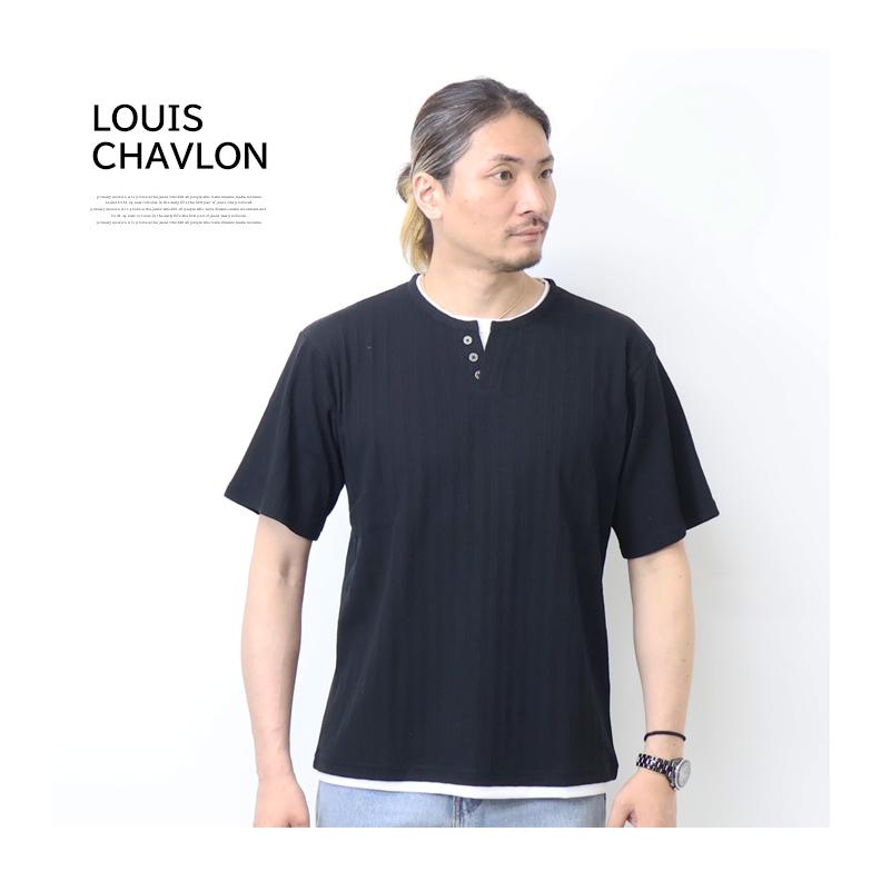 LOUIS CHAVLON ルイシャブロン キーヘンリーネック フェイクレイヤード