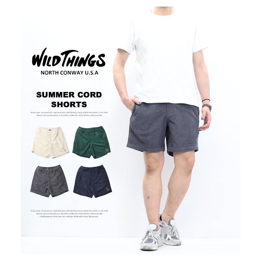 WILD THINGS（ワイルドシングス） サマーコーデュロイショーツ ハーフ