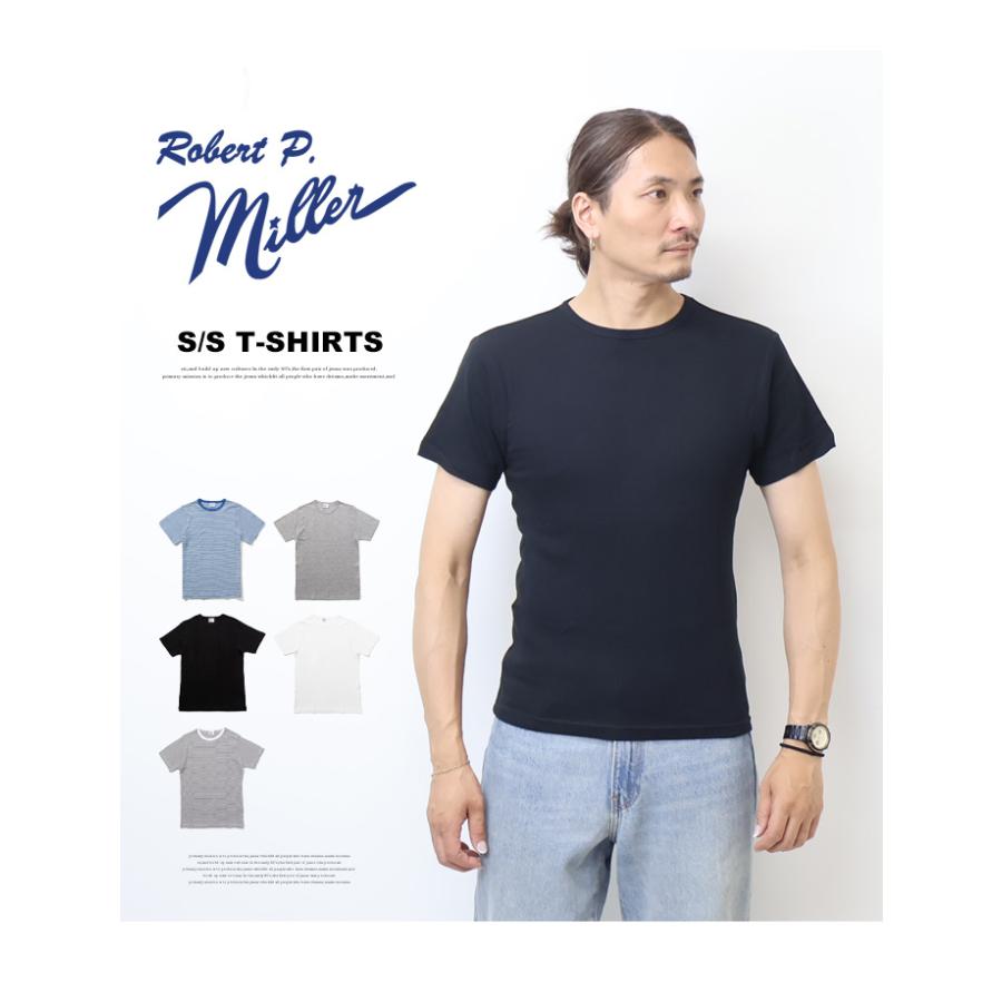 Robert P. Miller ロバート ピー ミラー パネルリブ クルーネック 半袖Tシャツ 無地 半T パックTシャツ メンズ 109C | Robert P. Miller | 01
