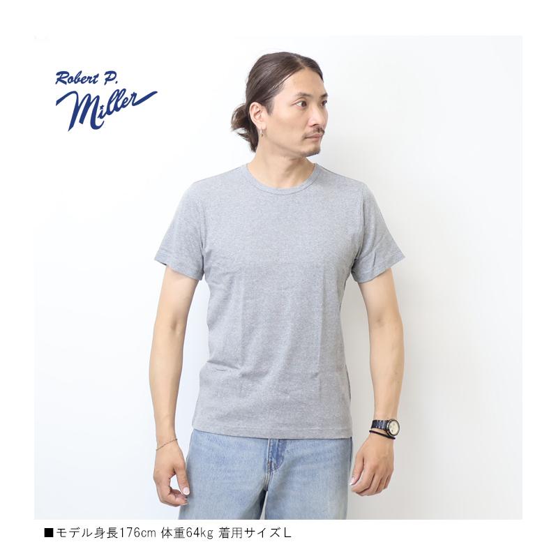 Robert P. Miller ロバート ピー ミラー パネルリブ クルーネック 半袖Tシャツ 無地 半T パックTシャツ メンズ 109C | Robert P. Miller | 07