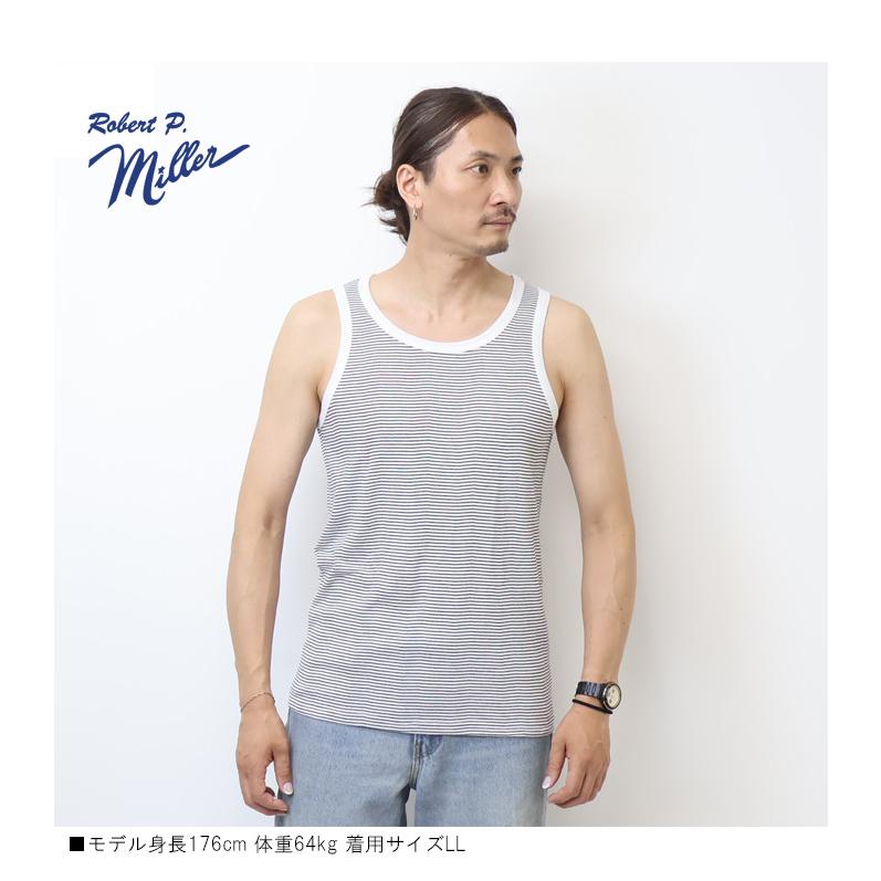 Robert P. Miller ロバート ピー ミラー パネルリブ タンクトップ 無地 ボーダー パック入り メンズ 110C | Robert P. Miller | 13