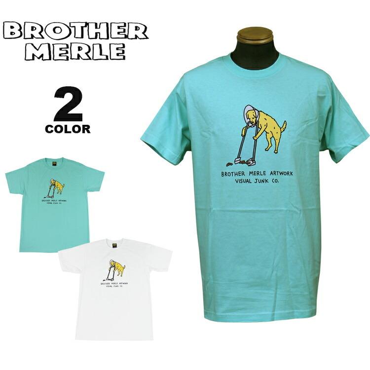 ブラザーマール Tシャツ BROTHER MERLE Dog Junk S/S T-SHIRTS 半袖 TEE プリント メンズ レディース ユニセックス 全2色 S-XL ブラザーマーレ｜rifflepage