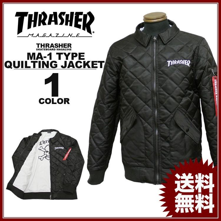 THRASHER（スラッシャー） THRASHER MA-1タイプ キルティング 