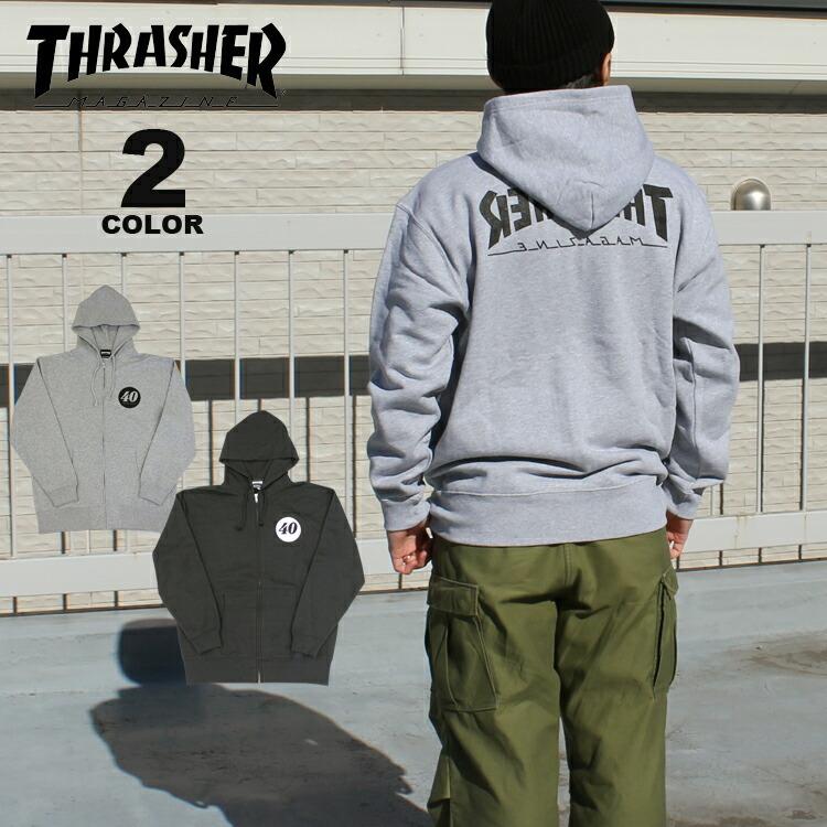 SALE (公式） スラッシャー パーカ THRASHER BACKWARD 40 HOODIE SWEAT ZIP PARKA スウェット ジップアップ フルジップ パーカー 40周年モデル メンズ｜rifflepage