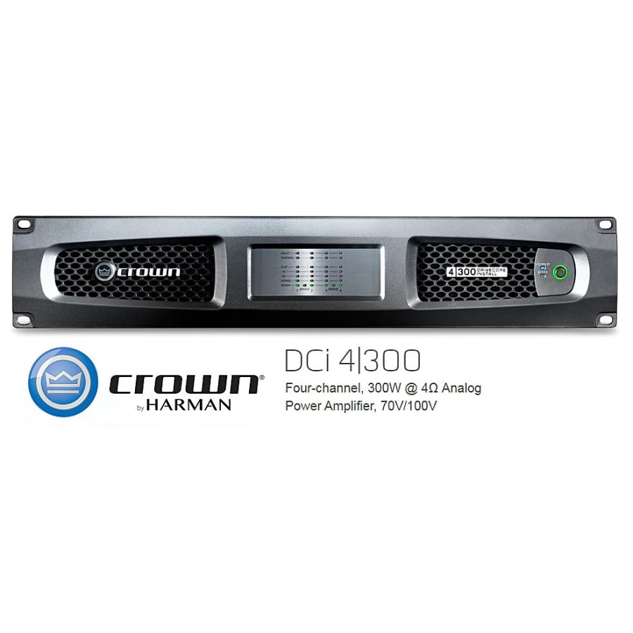 Amcron DCi4|300 パワーア ンプ CROWN/クラウン （AMCRON） DCi Series Analog 4チャンネルモデル 設備
