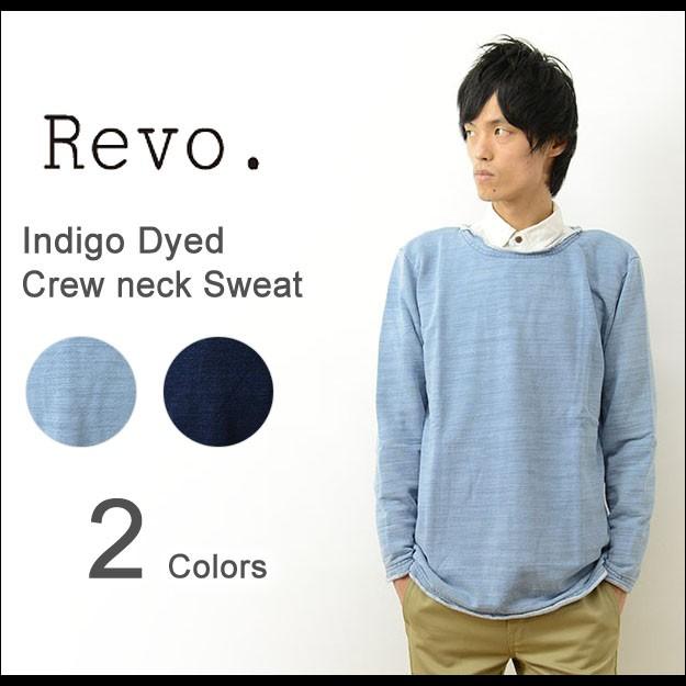 Revo. レヴォインディゴ染め クルーネック スウェット メンズ カットオフ オーバーサイズ 無地 長袖 裏毛 パイル スエット レボ TH-2249 | Revo.