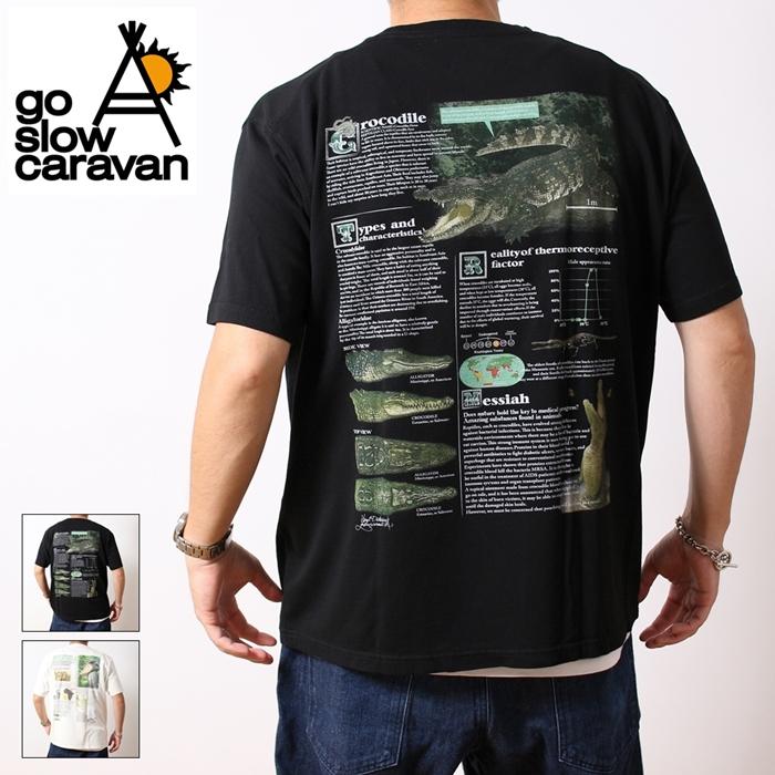 go slow caravan（ゴースローキャラバン） プリントTシャツ メンズ