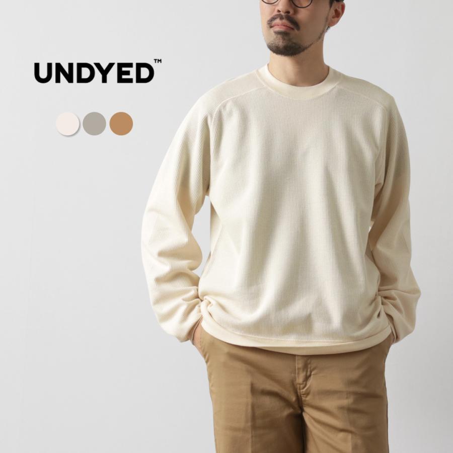 UNDYED(アンダイド) ワッフル スウェット カラード UNDYED(アンダイド) ワッフル スウェット カラード