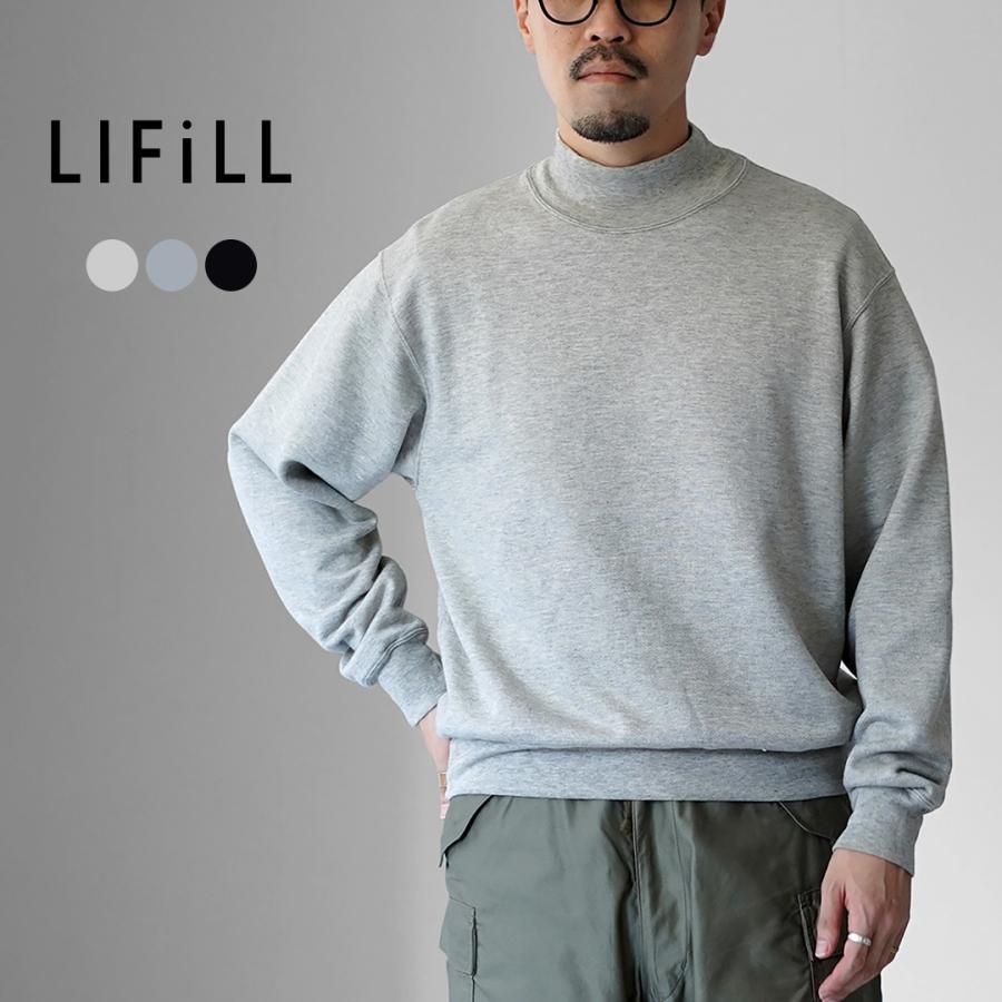 LIFiLL（リフィル） コットニー モックネック スウェット / メンズ トップス 長袖 インナー スーピマコットン 無地 | LIFiLL