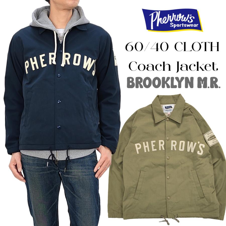 Pherrow's（フェローズ） コーチジャケット PHERROW'S 60/40クロス