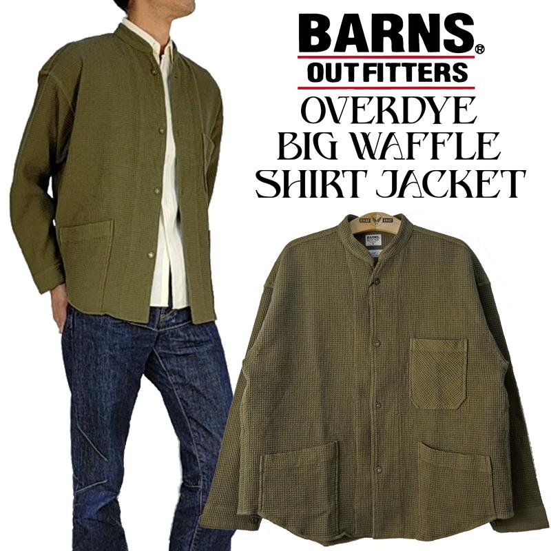 BARNS OUTFITTERS（バーンズ アウトフィッターズ） バーンズ ビッグ