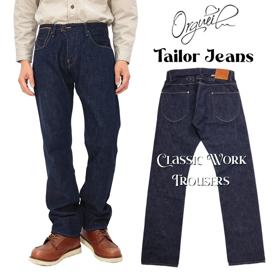 ORGUEIL（オルゲイユ） テーラージーンズ ORGUEIL Tailor Jeans