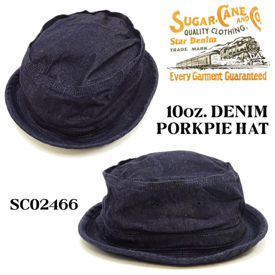 SUGAR CANE シュガーケーン 10oz デニム ポークパイハット Sugar Cane