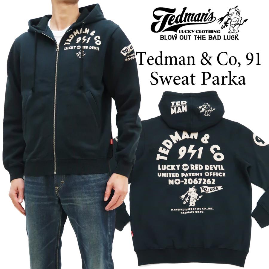 TEDMAN テッドマン スウェットパーカー TEDMAN＆CO 91 裏起毛 