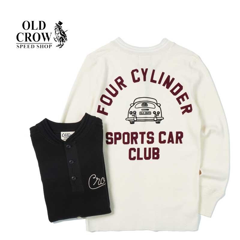 OLD CROW(GLAD HAND) CROW オールドクロウ 長袖 ヘンリーネックTシャツ 