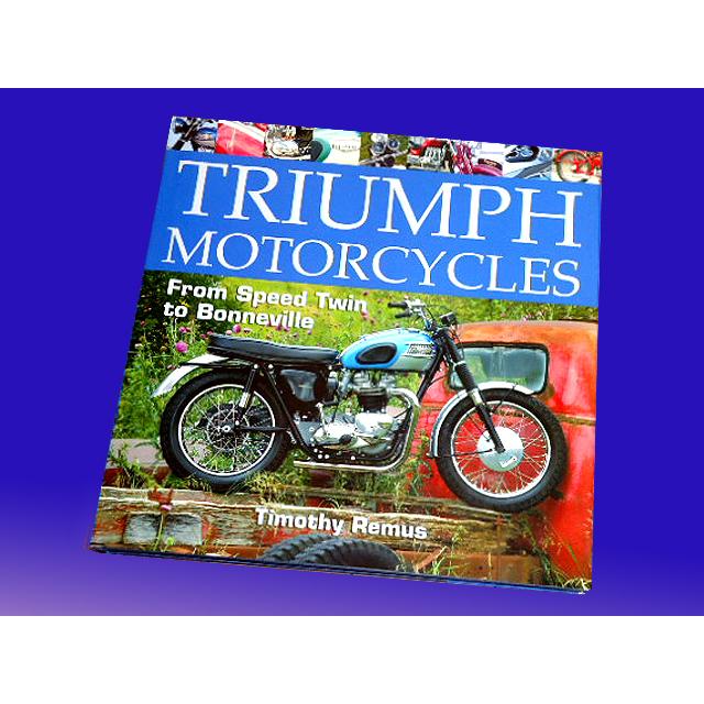 洋書 トライアンフ(モーターサイクル)/ Triumph Motorcycles 洋書 トライアンフ(モーターサイクル)/ Triumph Motorcycles