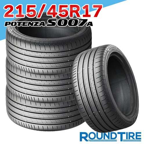 POTENZA 215/45R17 91Y XL ポテンザ S007A ブリヂストン s007