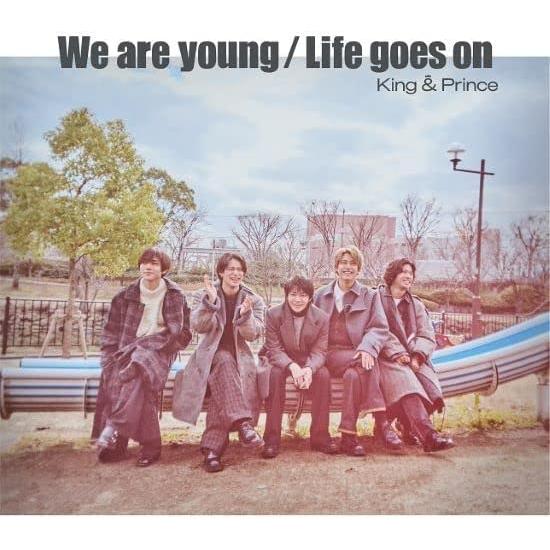 King&Prince Life goes on/We are young シングル キンプリ 初回限定盤