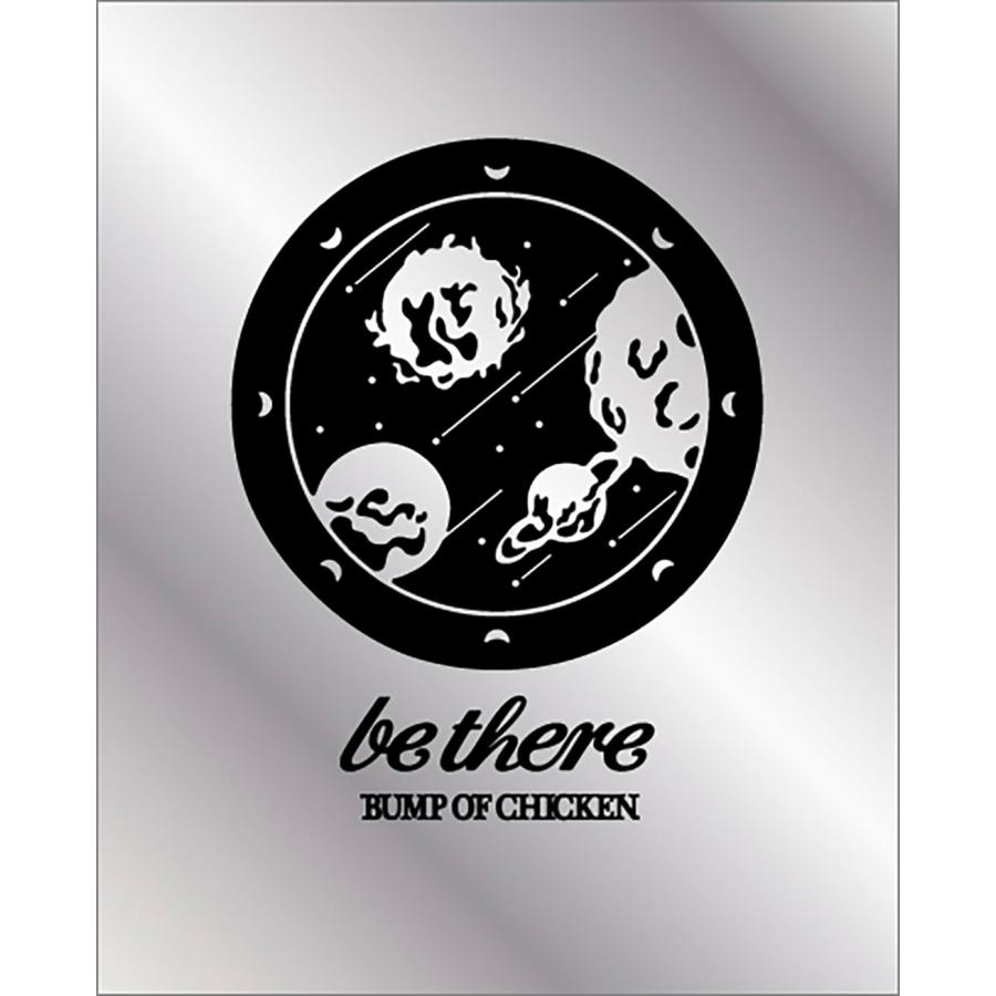 BUMP OF CHICKEN be there Blu-ray