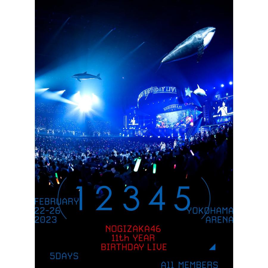 乃木坂46 11th YEAR BIRTHDAY LIVE 完全生産限定盤 11DVD : et2500 