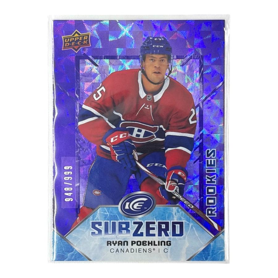 UPPER DECK NHLカード ICE RYAN POEHLING CANADIENS 948/999 #SZ-41 
