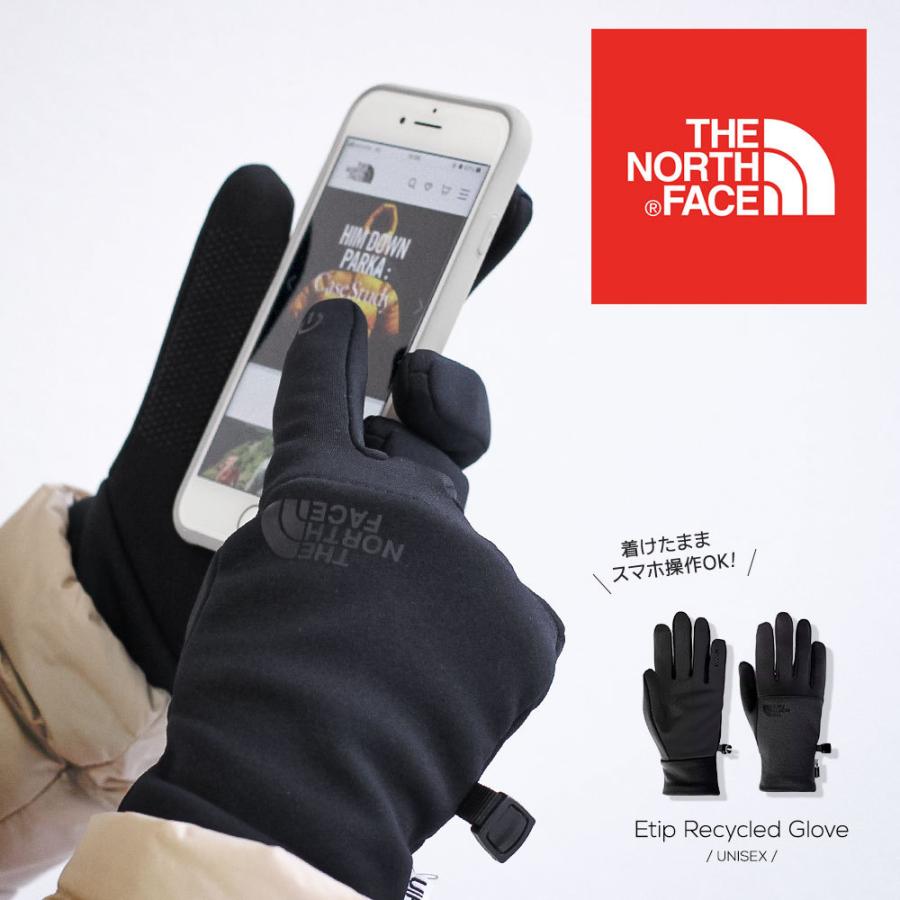 Sale 公式 ノースフェイス 手袋 スマホ対応 手袋 メンズ ノースフェイス タッチパネル対応 手袋 レディース グローブ 防寒 暖かい 滑り止め スマホ手袋 すべり止め 通勤 通学 手袋 スマートフォン対応 シンプル おしゃれ 黒 Etip Recycled Glove 送料無料 ゆう