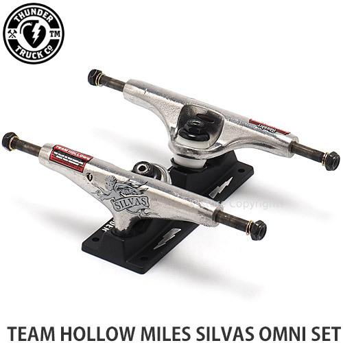 サンダー THUNDER TEAM HOLLOW MILES SILVAS OMNI SET スケートボード スケボー トラック パーツ ギア 部品 SKATE TRUCK SIZE:HI148