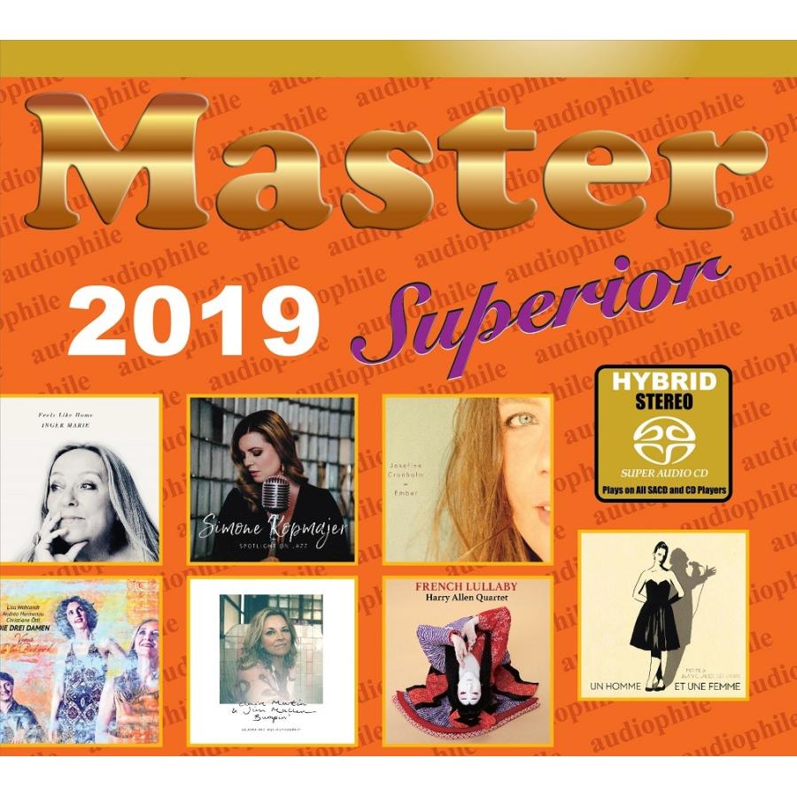 ハイブリッドSACD MASTER 2019 SUPERIOR オーディオファイル コンピレーション | 