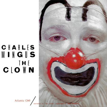 ハイブリッドSACD チャールズ・ミンガス/CHARLES MINGUS - THE CLOWN アナログプロダクション Analogue Productions | 