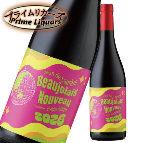 ジャン・ド・ロレール ボジョレー ヌーヴォー 2026 750ml  11月18日16時までのご注文(決済済み)は解禁日にお届け！指定日選択の際は指定日にお届け | 