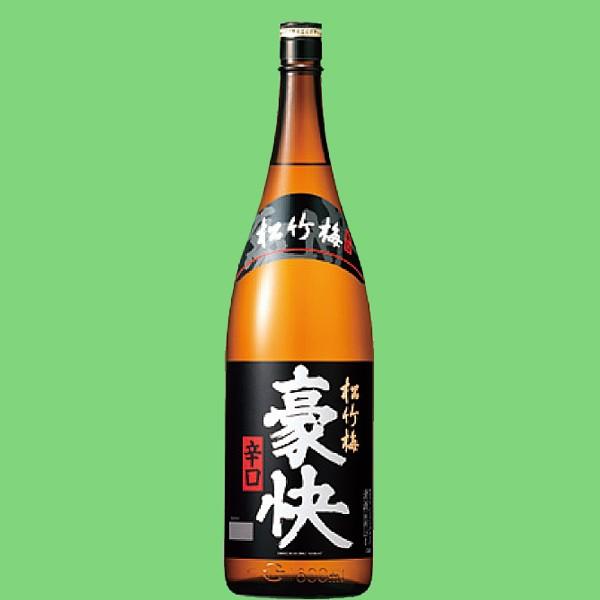宝酒造 【ひれ酒にも最適な男性的な辛口酒！】 松竹梅 豪快 辛口 佳撰