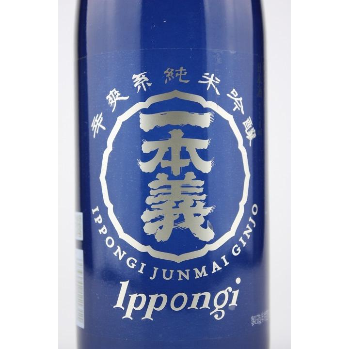 日本酒 一本義 辛爽系（からさわけい）純米吟醸 720ml : 越前福井の