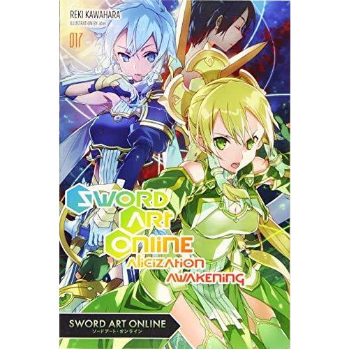 お得セット 新色追加 Sword Art Online 17 light novel : Alicization Awakening doroubtravel.com doroubtravel.com