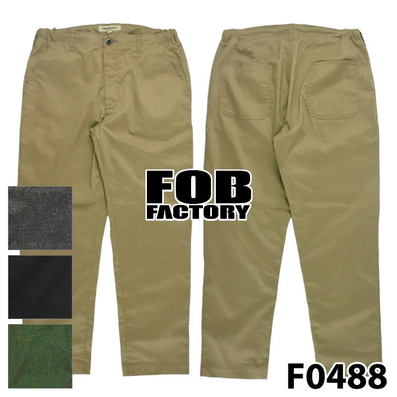 FOB FACTORY エフオービーファクトリー F0488 EASY PANTS イージー  