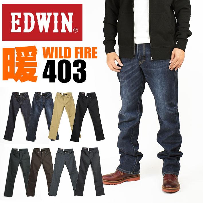 EDWIN エドウィン 403 WILD FIRE ストレッチ レギュラー EDWIN エドウィン 403 WILD FIRE ストレッチ レギュラー