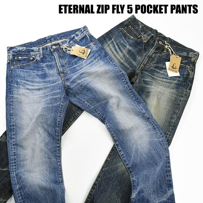 エターナル（ETERNAL） ジップフライ 5ポケットパンツ レギュラー