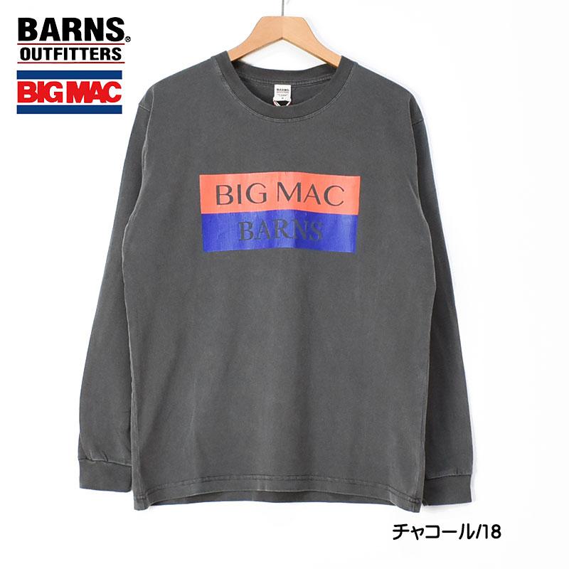 BARNS OUTFITTERS x BIG MAC バーンズ ビッグマック コラボ 長袖T 