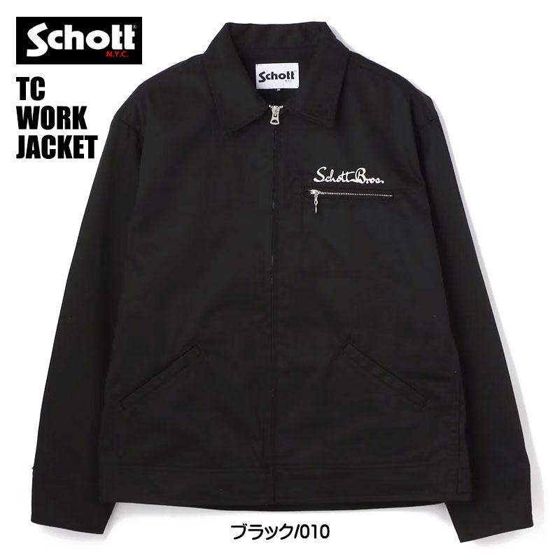Schott N.Y.C ショット TC ワークジャケット T/C WORK JACKET Schott N.Y.C ショット TC ワークジャケット T/C WORK JACKET