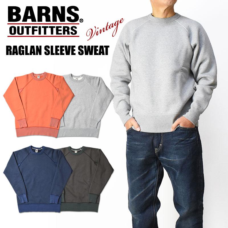 BARNS OUTFITTERS バーンズ ラグランスリーブ スウェット BARNS OUTFITTERS バーンズ ラグランスリーブ スウェット