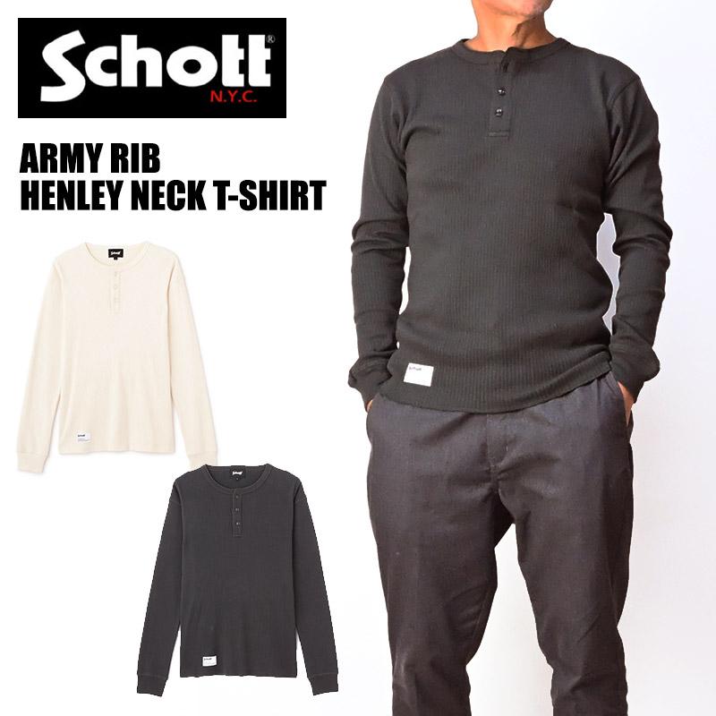 Schott N.Y.C（ショット） Schott アーミー リブ ヘンリーネック 長袖T