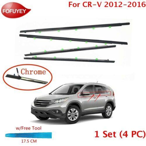 For CR-V CRV 2012-2016 Window Weatherstrip 4PC Sweep Molded Trim Outer Chrome