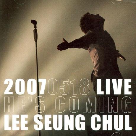 イ・スンチョル 2007 Concert Live Album He's Coming CD 韓国盤｜scriptv