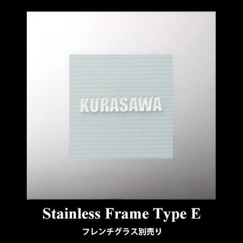 Stainless Frame　ステンレスフレーム　Type E(グラスサイン別売り)