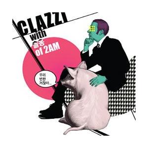 CLAZZI with スルオン of 2AM / ［プロモ用CD］僕たち変わったじゃない
