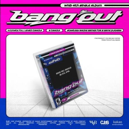 WHIB / BANG OUT｜韓国 K-POP CD｜ : 創業23周年 韓国音楽専門ソウル