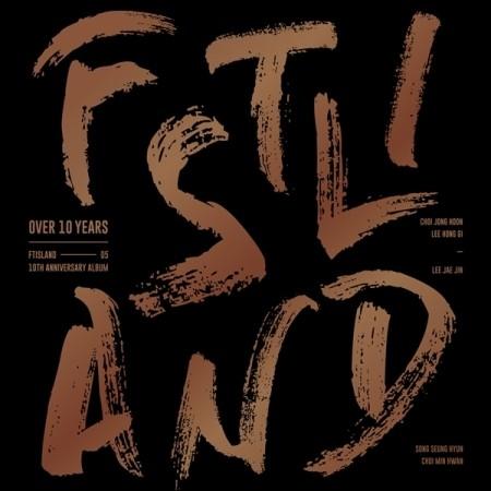 FTISLAND / OVER 10 YEARS(10周年記念アルバム)｜韓国 K-POP CD