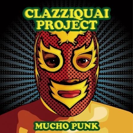 CLAZZIQUAI / Mucho Punk (2LP)(レッドカラー盤)(LPレコード盤)