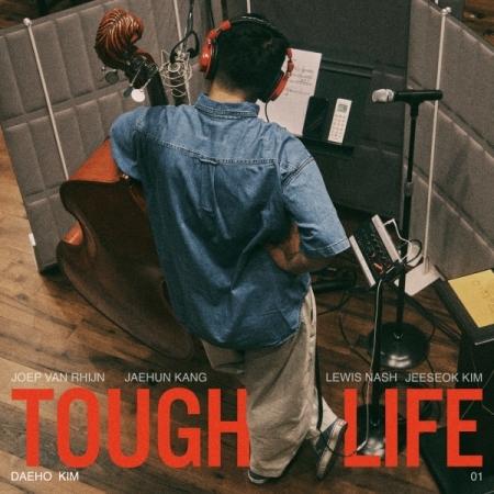 キム・デホ(KIM DAE HO) / TOUGH LIFE｜ジャズ｜韓国 K-POP CD