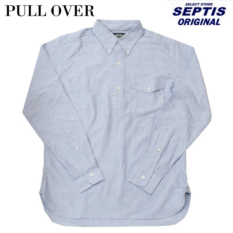 SEPTIS ORIGINAL(セプティズオリジナル) 長袖ボタンダウンプル