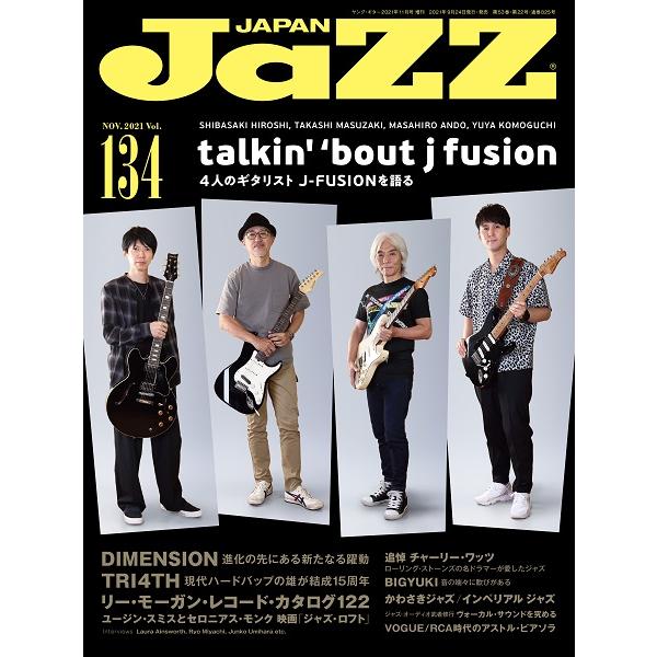 雑誌 JaZZ 出荷 JAPAN Vol．134 在庫一掃 シンコーミュージックエンタテイメント
